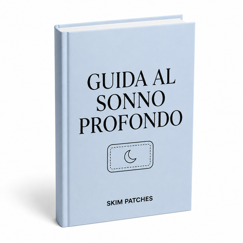 La Guida Definitiva al Sonno SkimPatches™